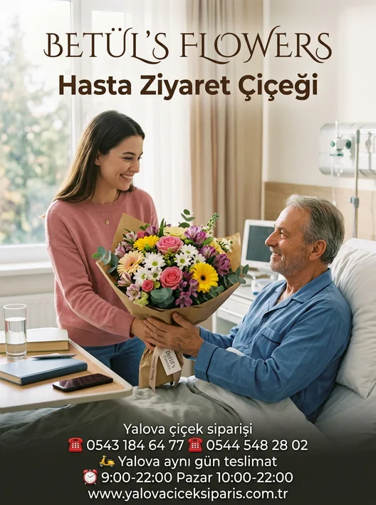 Yalova’da Hastaneye Çiçek Gönderirken Nelere Dikkat Edilmeli?